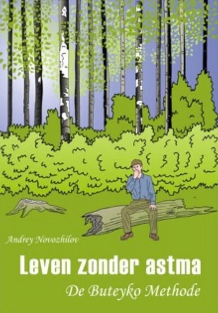 Leven zonder astma - De Buteyko Methode